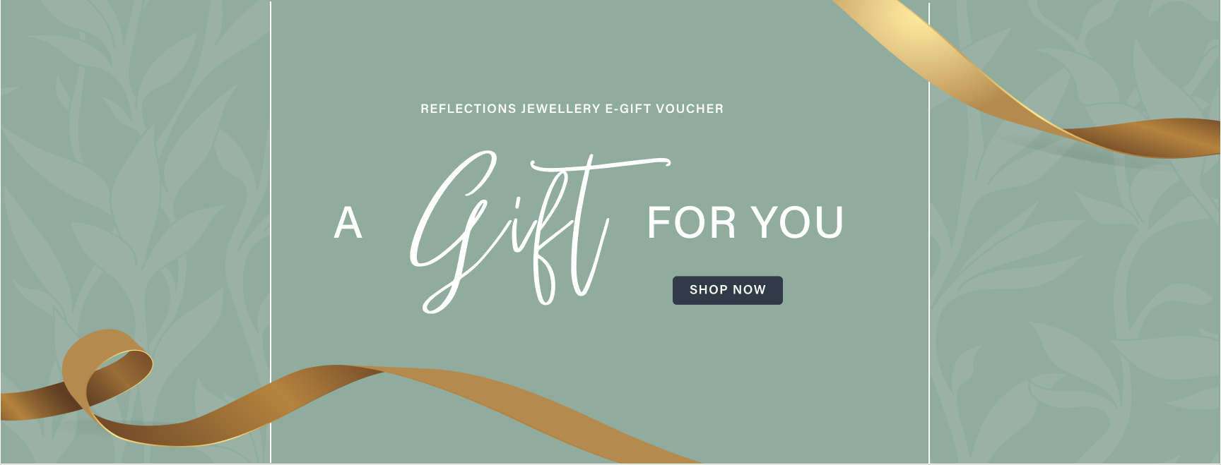 Reflections Jewellery E-gift Vouchers A gift for you